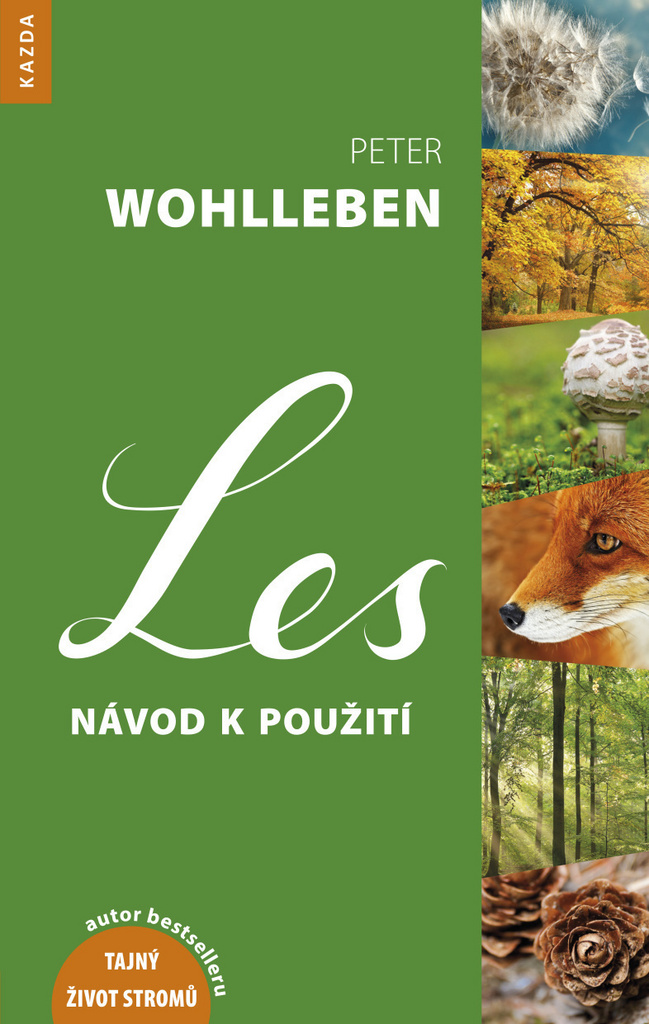 Les návod k použití - Peter Wohlleben