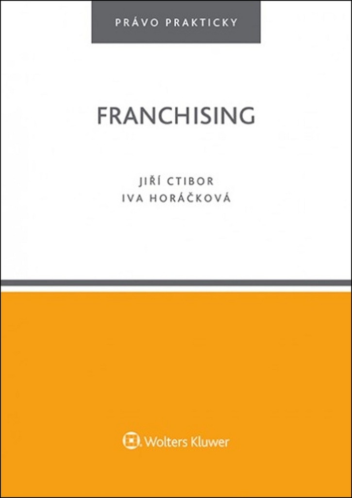 Franchising - Jiří Ctibor