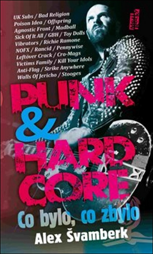 Punk & hardcor - Alex Švamberk