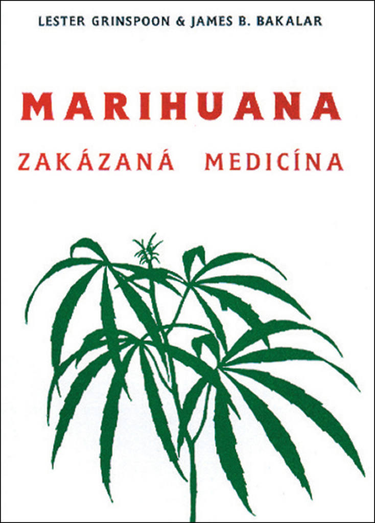 Marihuana - zakázaná medicína - Lester Grinspoon