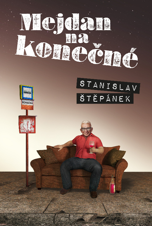 Mejdan na konečné - Stanislav Štěpánek