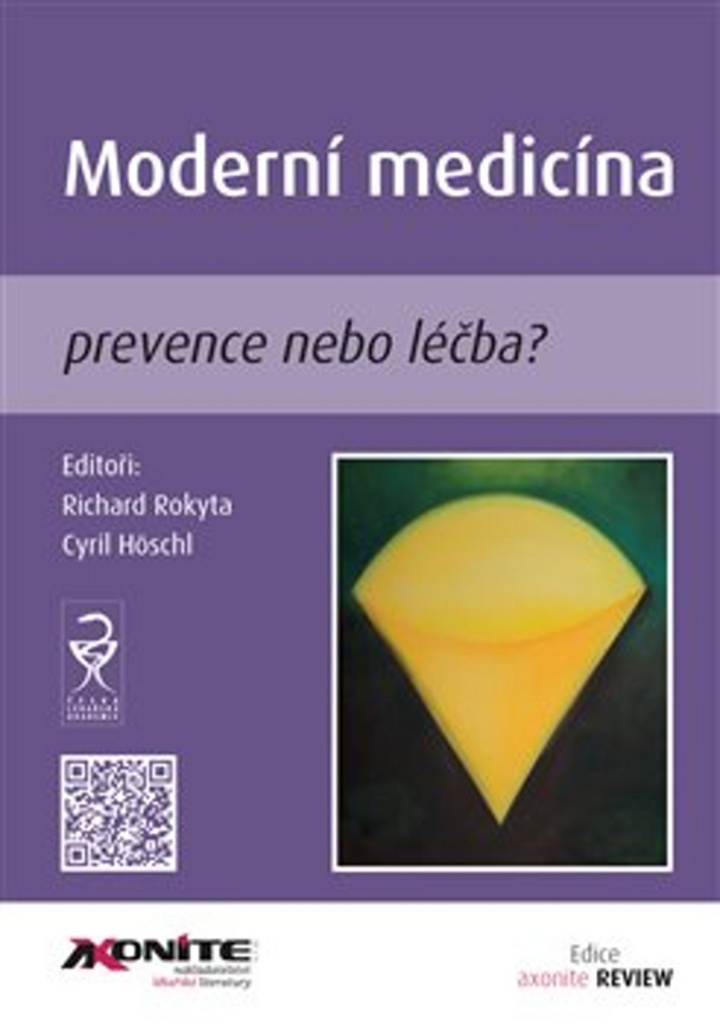 Moderní medicína - Cyril Höschl