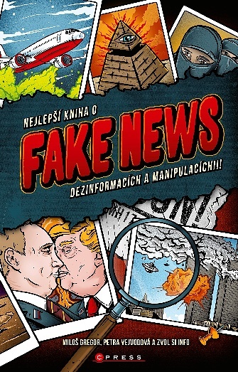 Nejlepší kniha o fake news - Petra Vejvodová