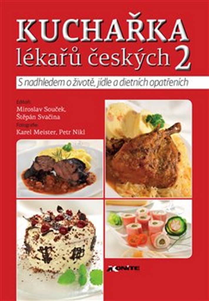 Kuchařka lékařů českých 2 - Štěpán Svačina