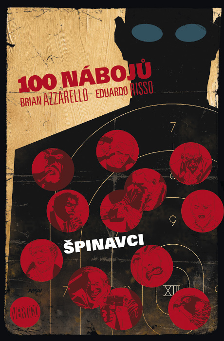 100 nábojů - Brian Azzarello