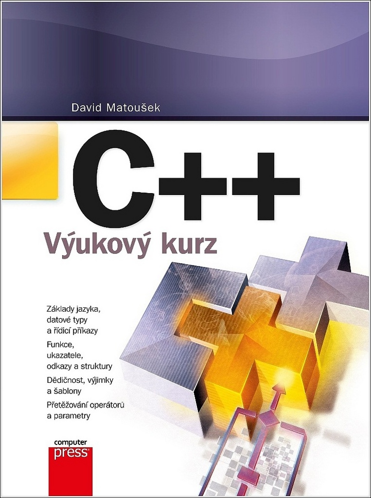 C++ Výukový kurz - David Matoušek
