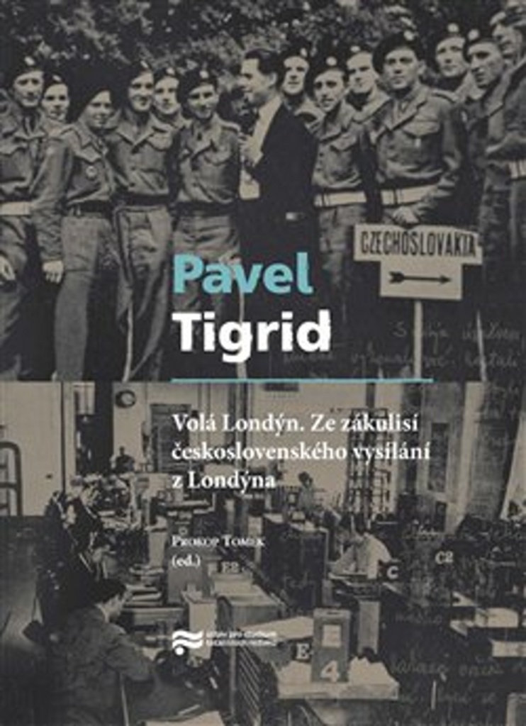Volá Londýn - Pavel Tigrid