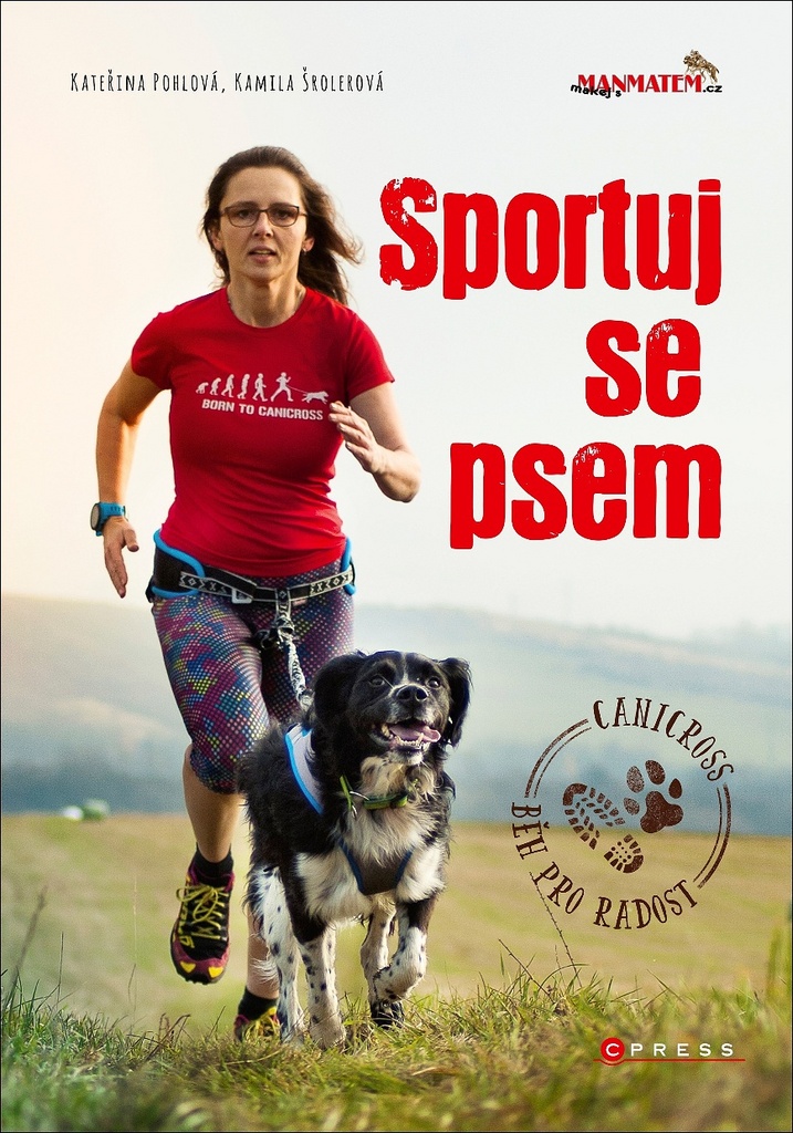 Sportuj se psem - Kateřina Pohlová