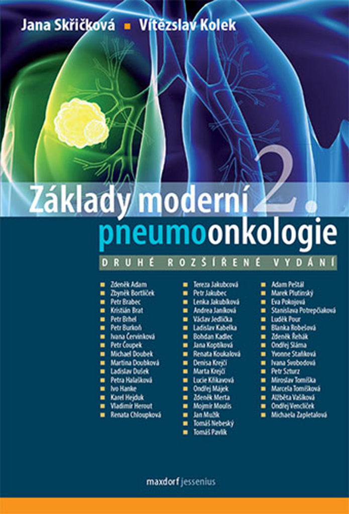Základy moderní pneumoonkologie - Vítězslav Kolek