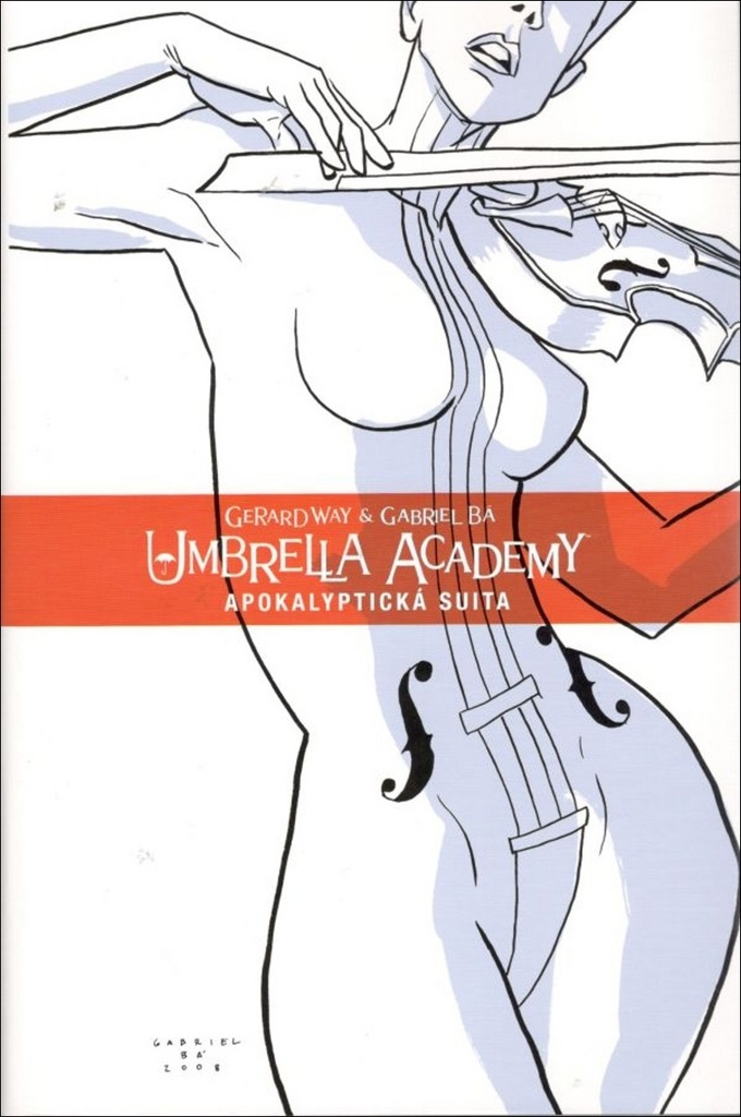 Umbrella Academy Apokalyptická suita - Gerard Way