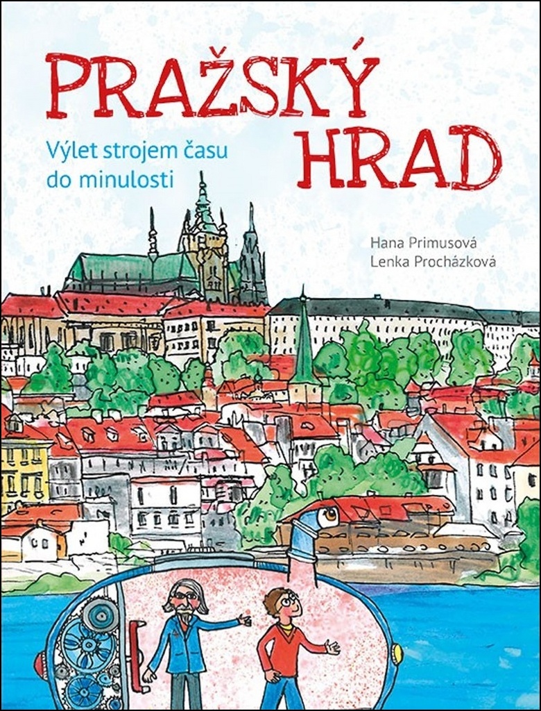 Pražský hrad - Hana Primusová