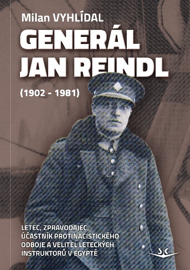 Generál Jan Reindl - Milan Vyhlídal