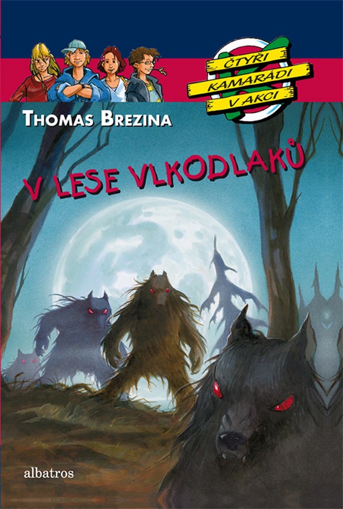V lese vlkodlaků - Thomas Brezina