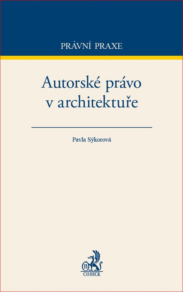 Autorské právo v architektuře - Pavla Sýkorová