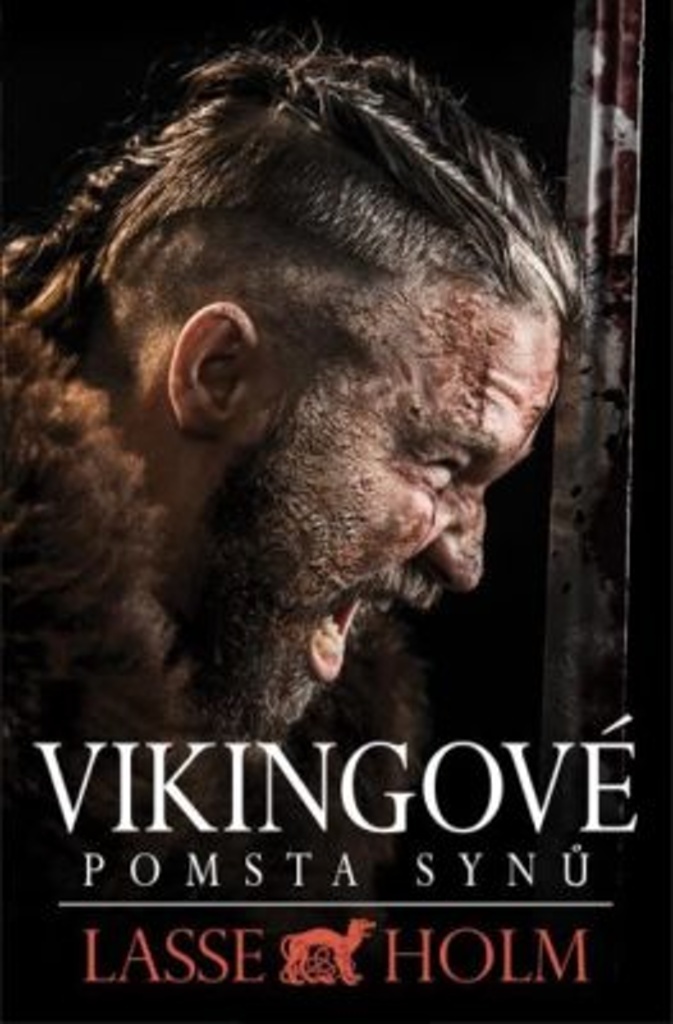Vikingové Pomsta synů - Lasse Holm