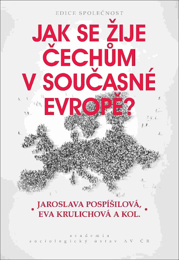 Jak se žije Čechům v současné Evropě? - Jaroslava Pospíšilová