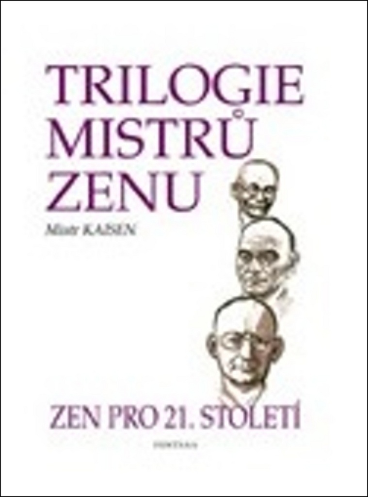 Trilogie mistrů zenu - Mistr Kaisen