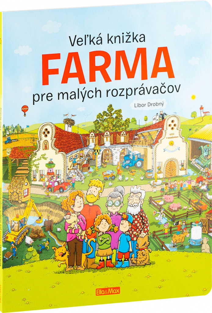 Veľká knižka Farma pre malých rozprávačov - Libor Drobný