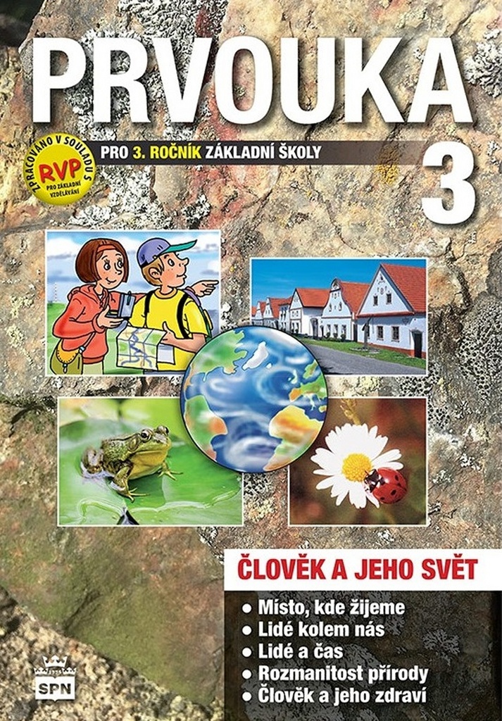 Prvouka 3 pro 3. ročník základní školy učebnice - Milana Čechurová
