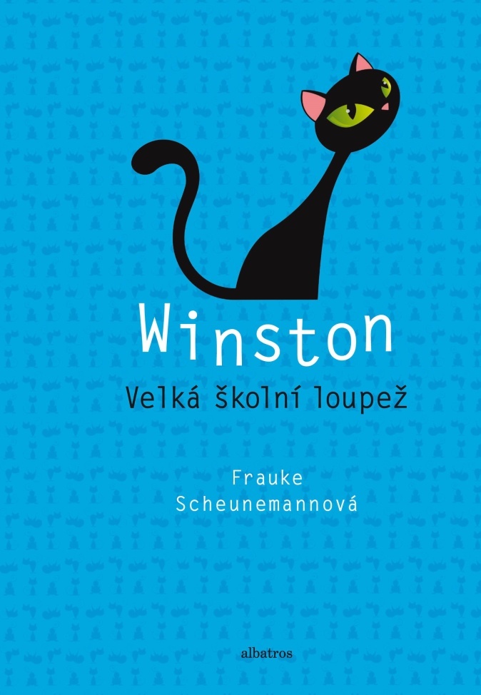 Winston Velká školní loupež - Frauke Scheunemannová