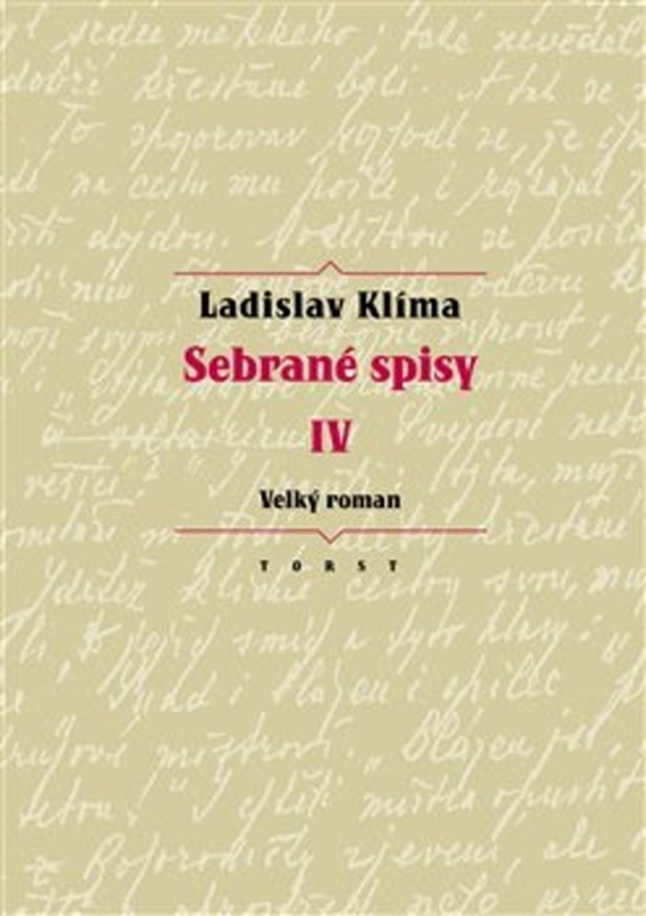 Sebrané spisy IV - Ladislav Klíma