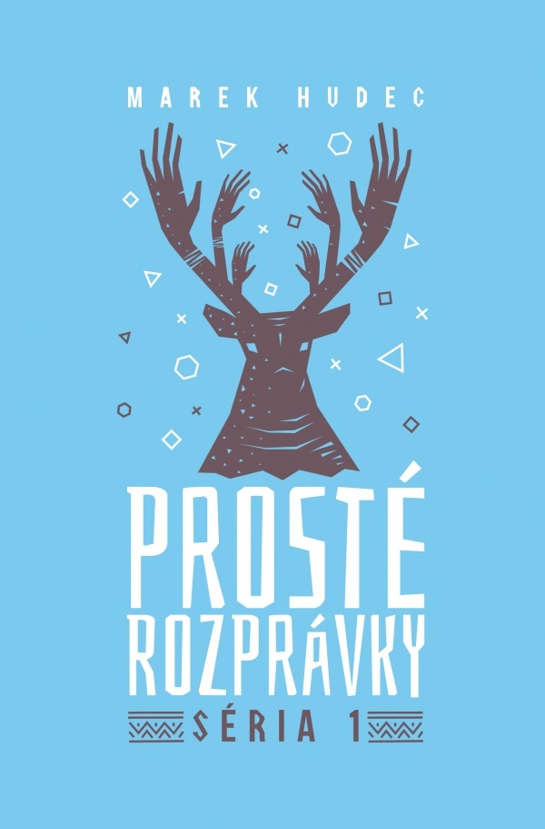 Prosté rozprávky - Marek Hudec