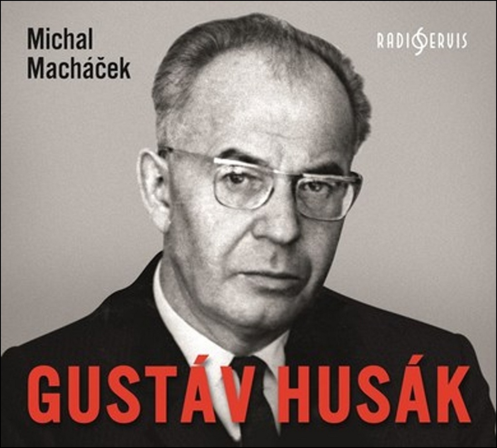 Gustav Husák - Michal Macháček