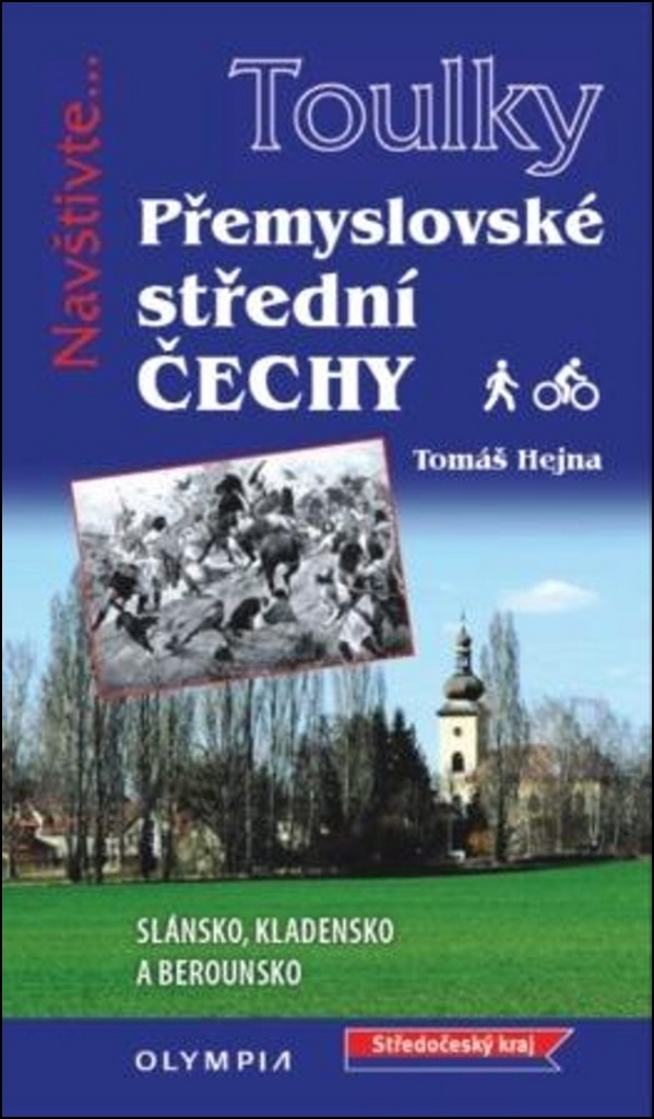 Přemyslovské Střední Čechy - Tomáš Hejna