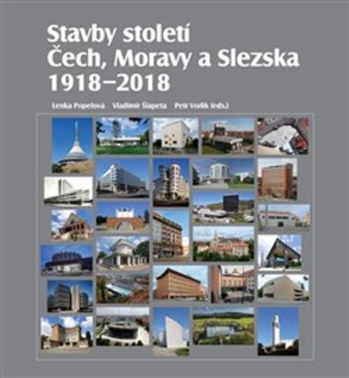Stavby století Čech, Moravy a Slezska - Lenka Popelová
