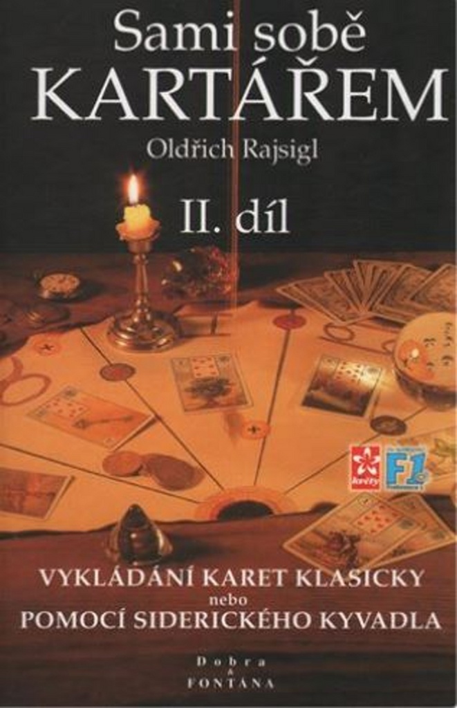 Sami sobě kartářem II. díl - Oldřich Rajsigl