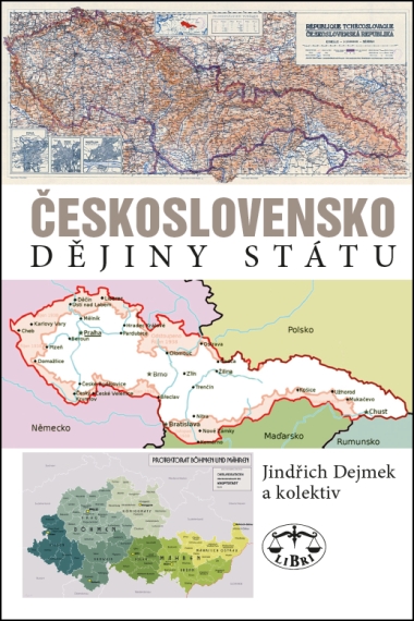 Československo Dějiny státu - Jindřich Dejmek