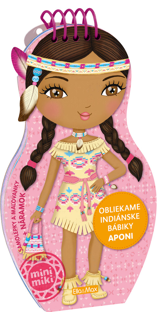 Obliekame indiánske bábiky APONI - Julie Camel