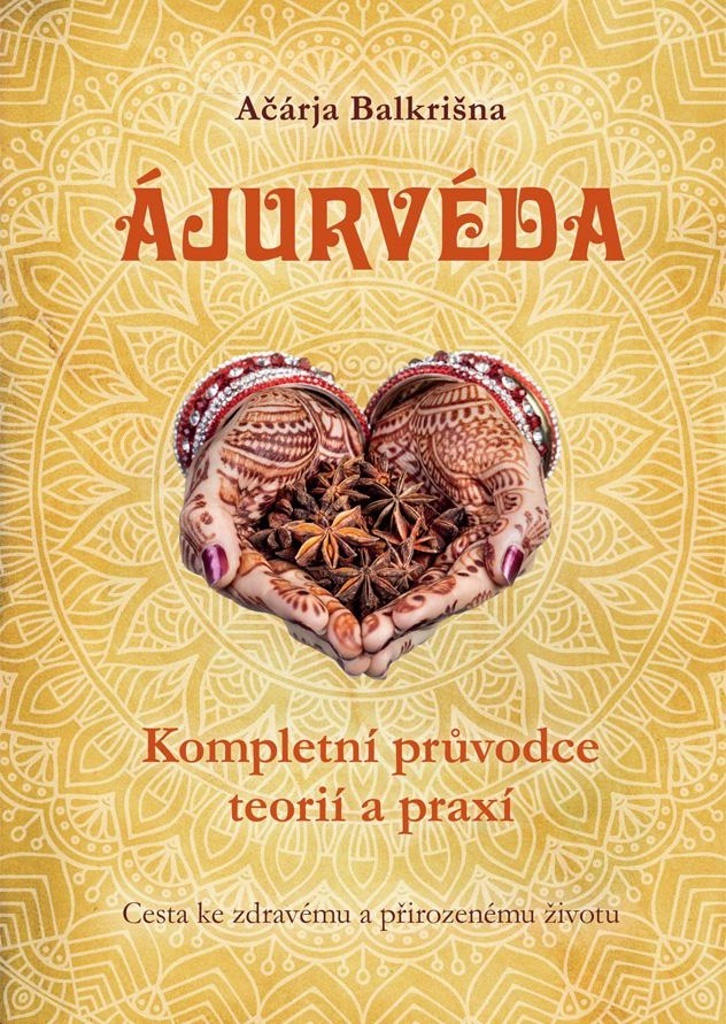 Ajurvéda - Ačárja Balkrišna