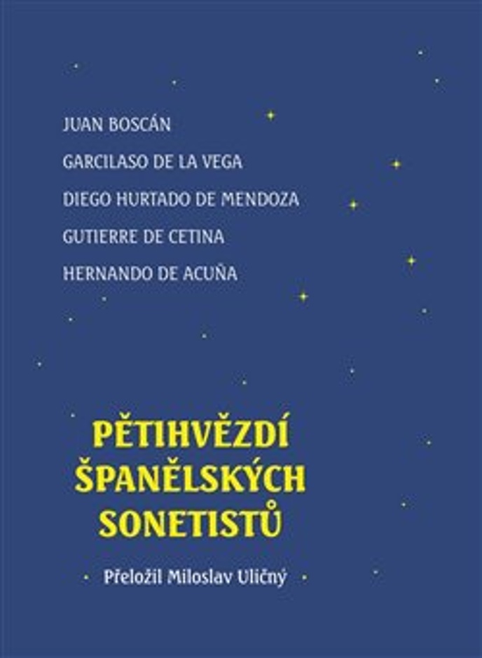 Pětihvězdí španělských sonetistů - Hermando de Acuna