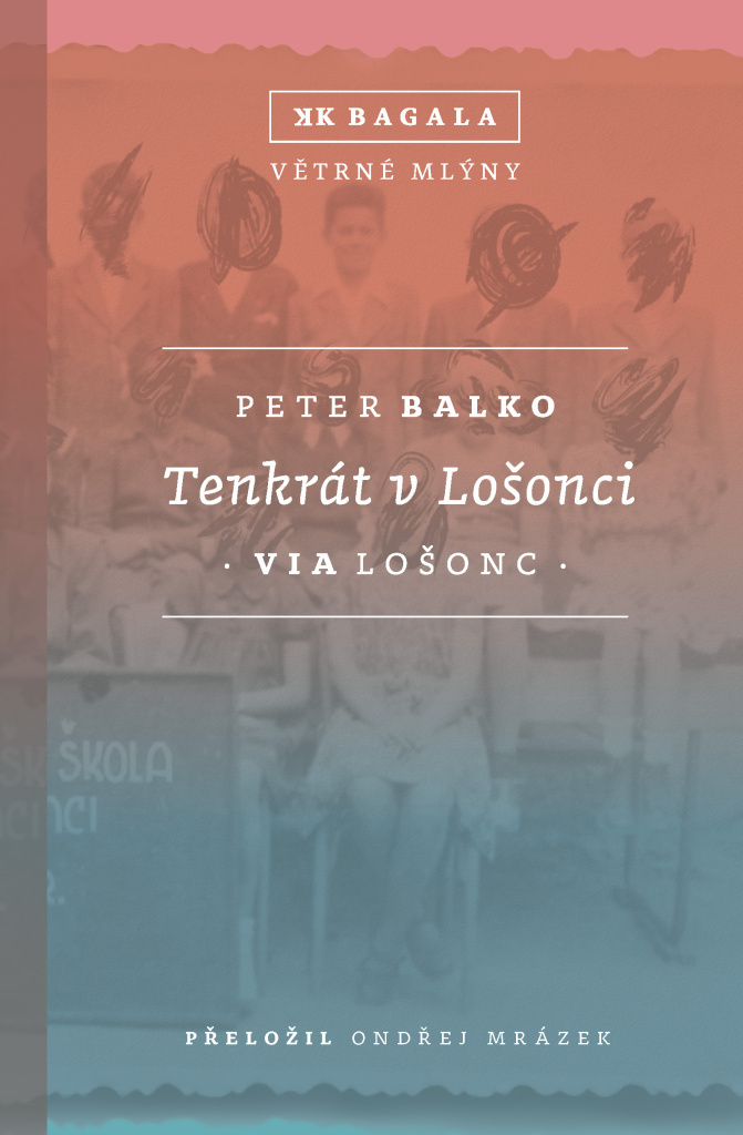 Tenkrát v Lošonci - Peter Balko