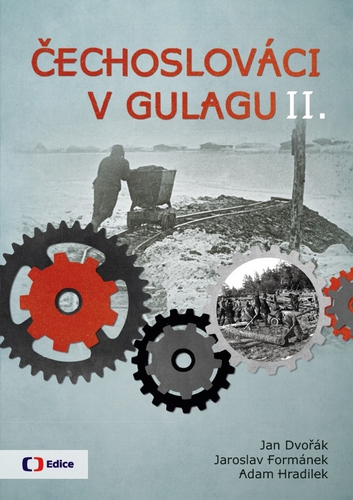 Čechoslováci v Gulagu II. - Jan Dvořák