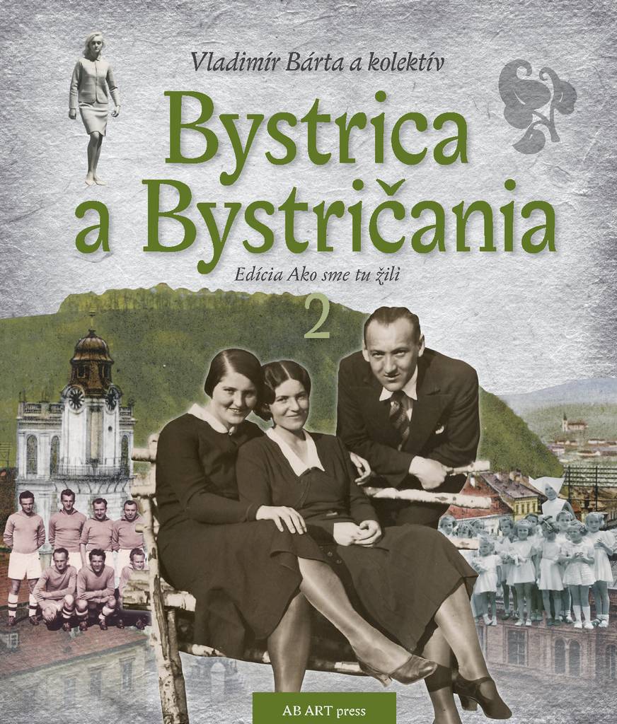Bystrica a Bystričania 2 - Vladimír Barta