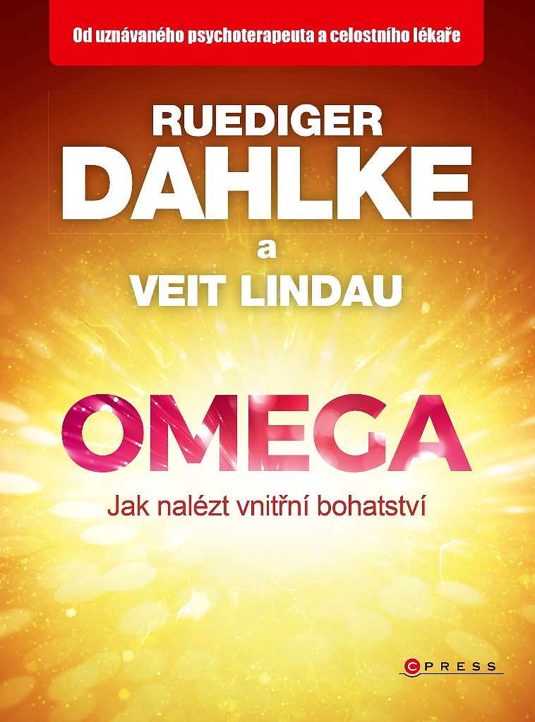 Omega jak nalézt vnitřní bohatství - Ruediger Dahlke