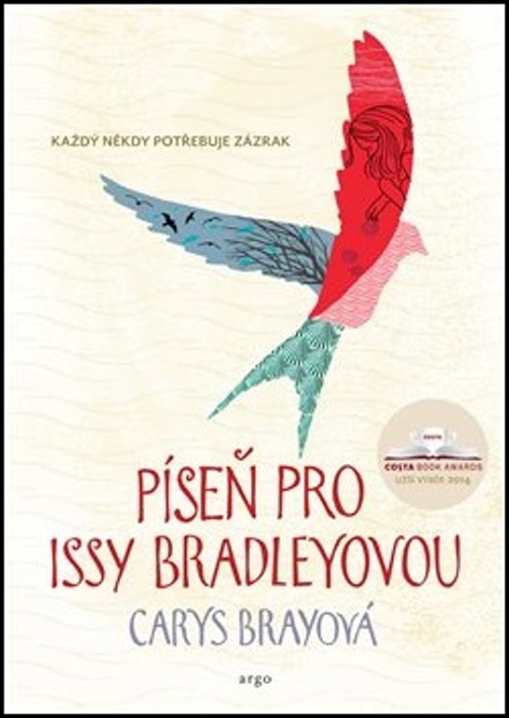 Píseň pro Issy Bradleyovou - Carys Brayová
