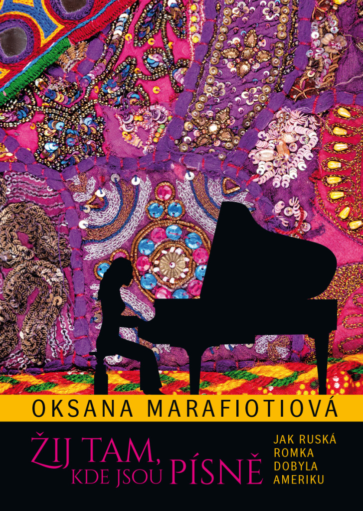 Žij tam, kde jsou písně - Oksana Marafioti
