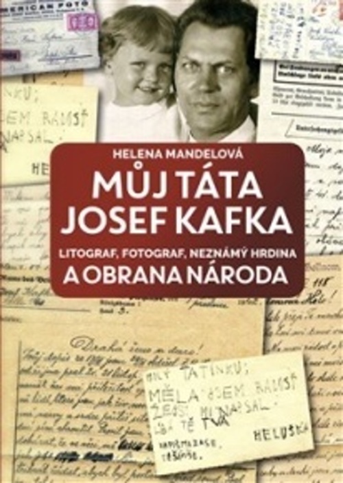 Můj táta Josef Kafka - Helena Mandelová