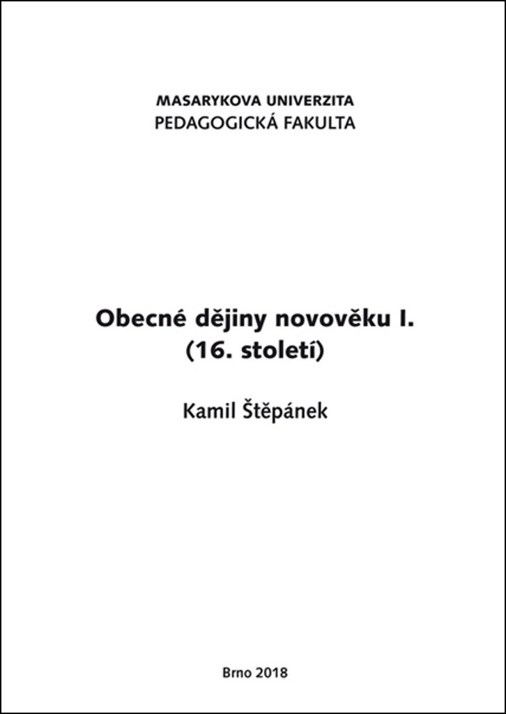 Obecné dějiny novověku I. - Kamil Štěpánek