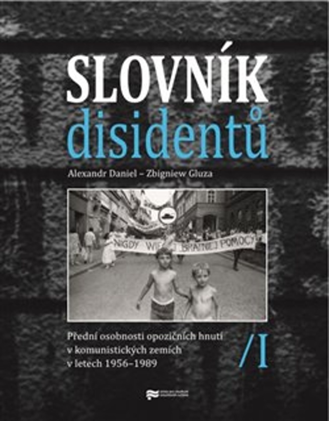 Slovník disidentů - Alexandr Daniel