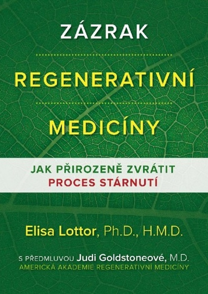 Zázrak regenerativní medicíny - Elisa Lottor