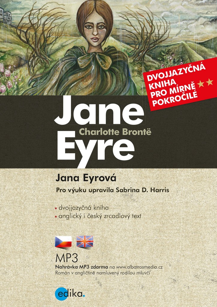 Jane Eyre Jana Eyrová - Charlotte Brontëová