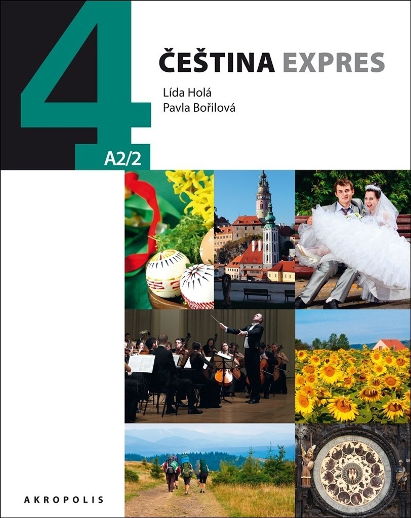 Čeština Expres 4 (A2/2) + CD - Lída Holá