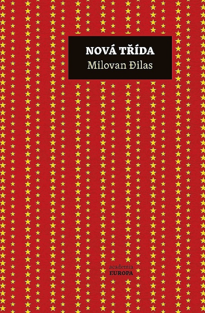 Nová třída - Milovan Dilas