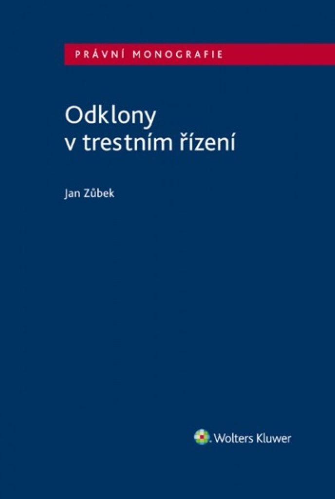 Odklony v trestním řízení - Jan Zůbek