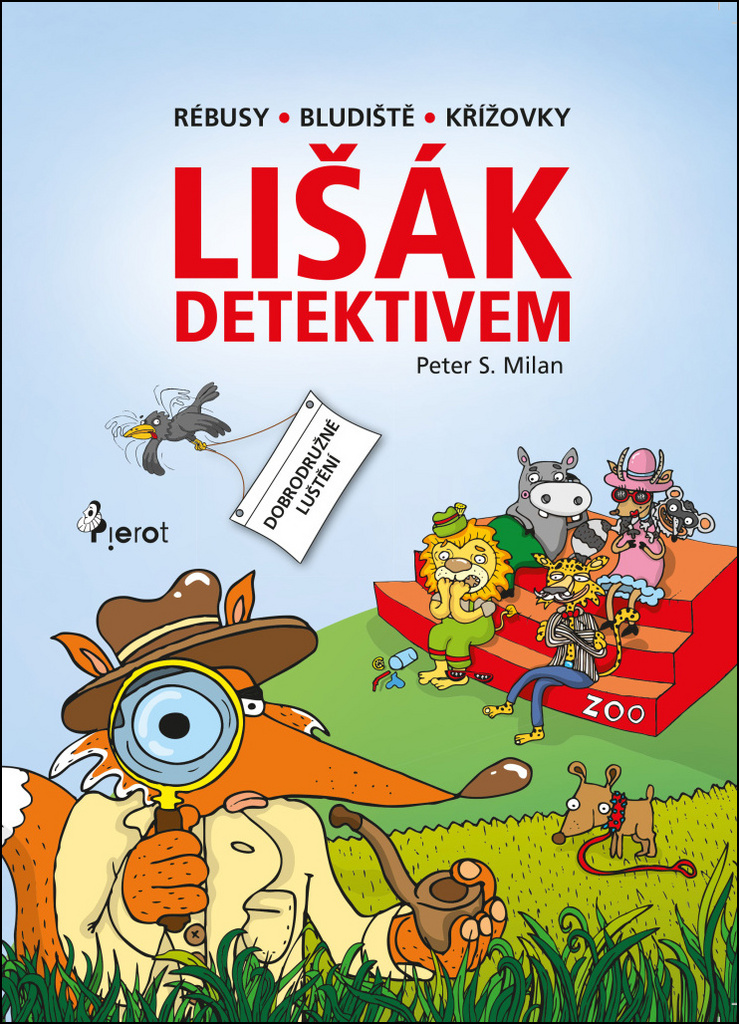 Lišák detektivem - Peter S. Milan