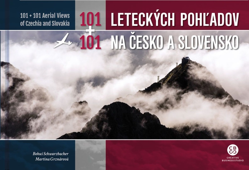 101+101 Leteckých pohľadov na Česko a Slovensko - Bohuš Schwarzbacher